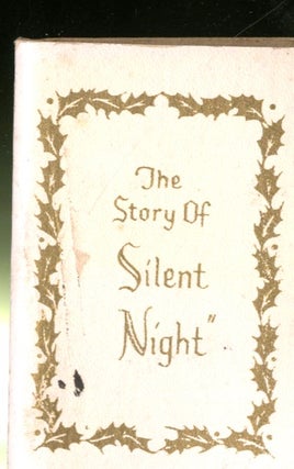 Item #047908 The Story of Silent Night. traditional