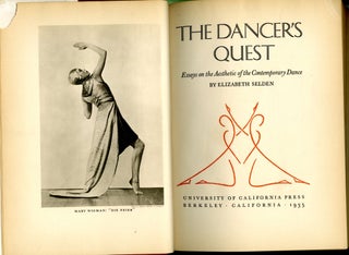The Dancer's Quest; Essays On The Aesthetic Of The Contemporary Dance Hardcover