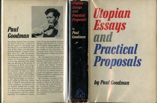 Item #047921 Utopian Essays and Practical Proposals. Paul Goodman