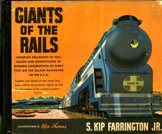Item #047982 Giants of the Rails. S. Kip Farrington