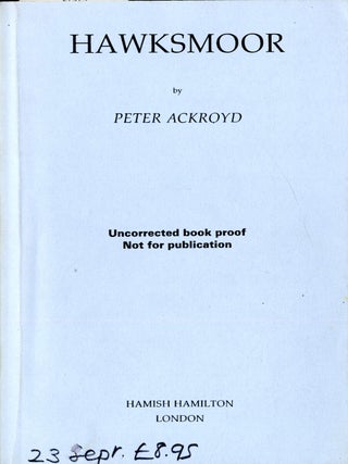 Item #048016 Hawksmoor. Peter Ackroyd