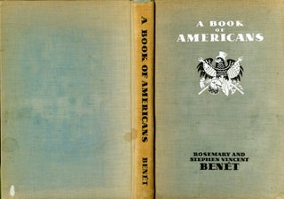 Item #048062 A Book of Americans. Stephen Vincent Benét, Rosemary Benét