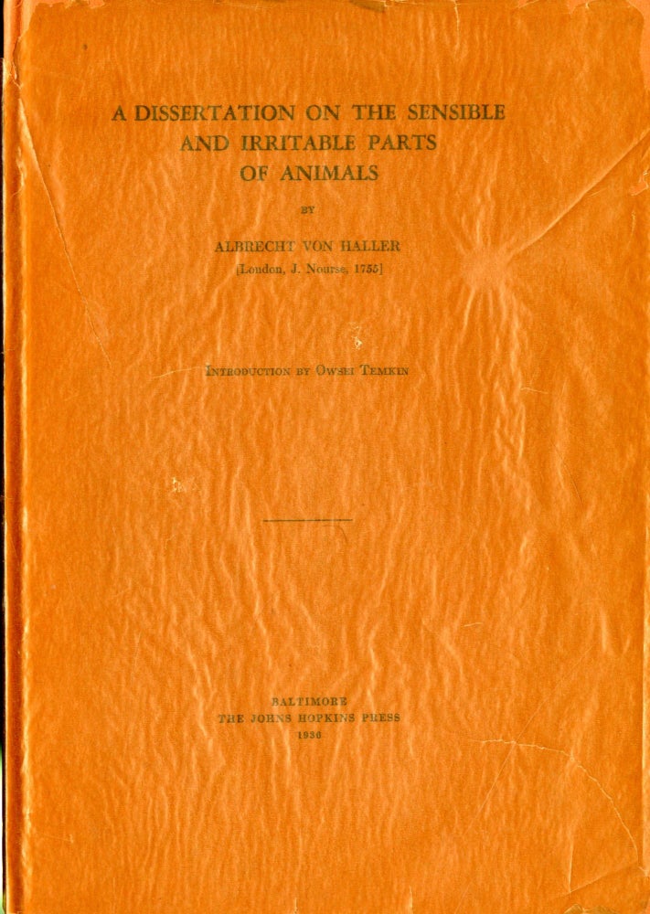 Item #048071 A Dissertation on the Sensible and Irritable Parts of Animals. Albrecht Von Haller.