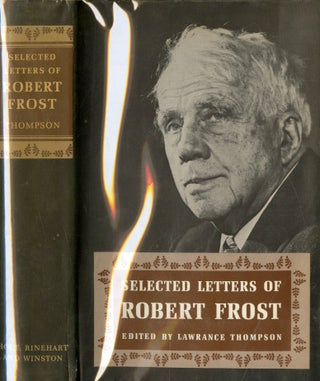 Item #048074 Selected Letters of Robert Frost. Robert Frost, Lawrance Thompson