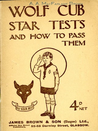 Item #048167 Wolf Cub Star Tests and How to pass Them. John Lewis