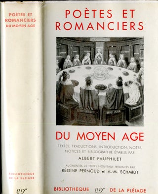 Item #048222 Poètes et romanciers du Moyen-Age. ALbert Pauphilet
