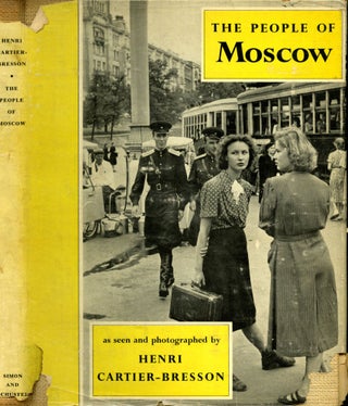 Item #048263 The People of Moscow. Cartier-Bresson Henri