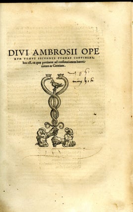 Omnia Opera (Divi Ambrosii Episcopi Mediolanensis)