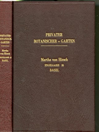 Item #048308 Privater Botanischer Garten. Martha Von Hirsch, subject