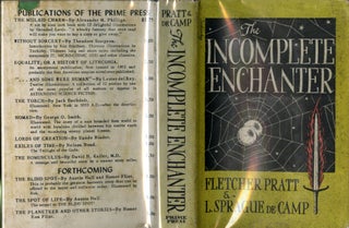 Item #048375 The Incomplete Enchanter. Fletcher Pratt, L. Sprague De Camp