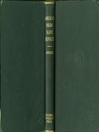 Item #048412 American Negro Slave Revolts. Herbert Aptheker