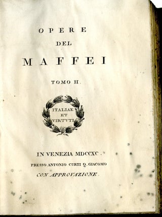 Opere del Maffei (Arte Magica Dileguata, Distrutta, Annichilata)