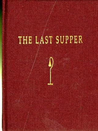 Item #048459 The Last Supper. Msgr. Francis J. Weber