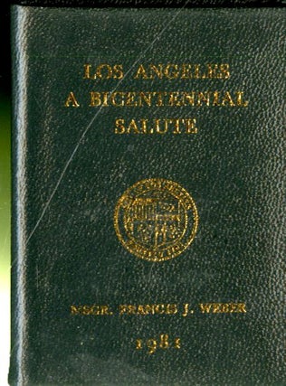 Item #048463 Los Angeles, A Bicentennial Salute. Francis Weber
