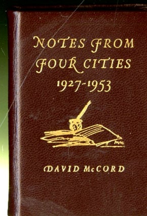 Item #048467 Notes from Four Cities 1927-1953. McCord David