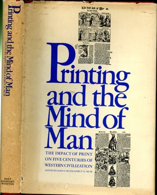 Item #048547 Printing & the Mind of Man: a Descriptive Catalogue Illustrating the Impact of Print...