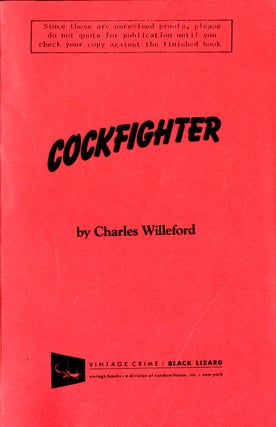 Item #048611 Cockfighter. Charles WIlleford