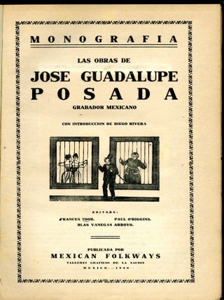 Monografia: Las Obras de José Guadalupe Posada Grabador Mexicano