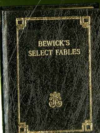 Item #048718 Bewick's Select Fables. Hand Christian Anderson