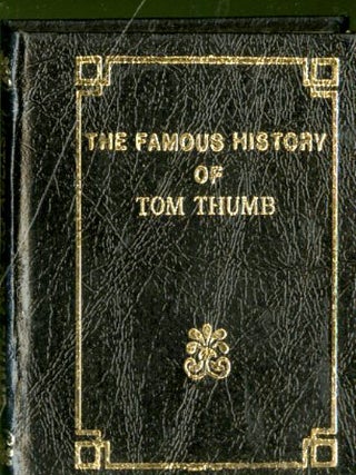 Item #048719 The Famous History of Tom Thumb. Ashton. John, intro