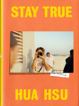 Item #048793 Stay True. Hua Hsu