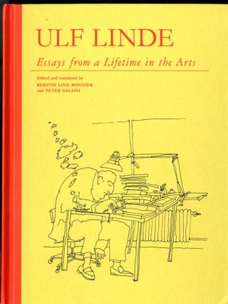 Item #048817 Essays from a Lifetime in the Arts. Ulf Linde