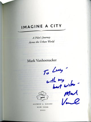 Imagine a City: A Pilot's Journey Across the Urban World
