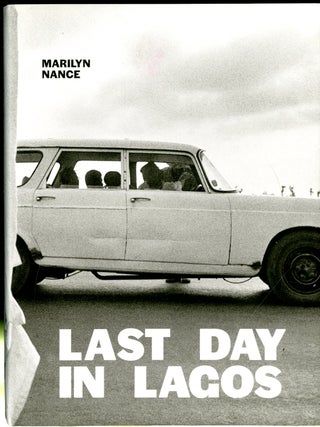 Item #048832 Last Day in Lagos. Marilyn Nance