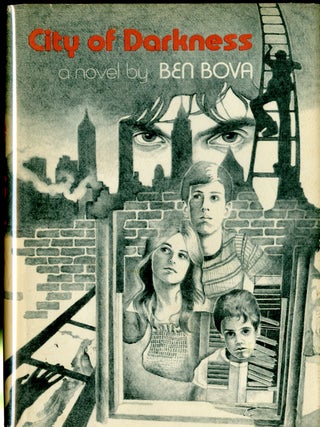 Item #048936 City of Darkness. Ben Bova