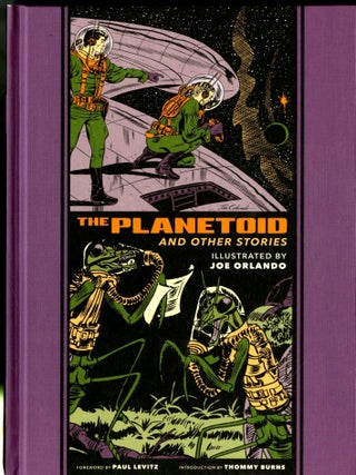 Item #048987 The Planetoid And Other Stories. Joe Orlando, Al Feldstein