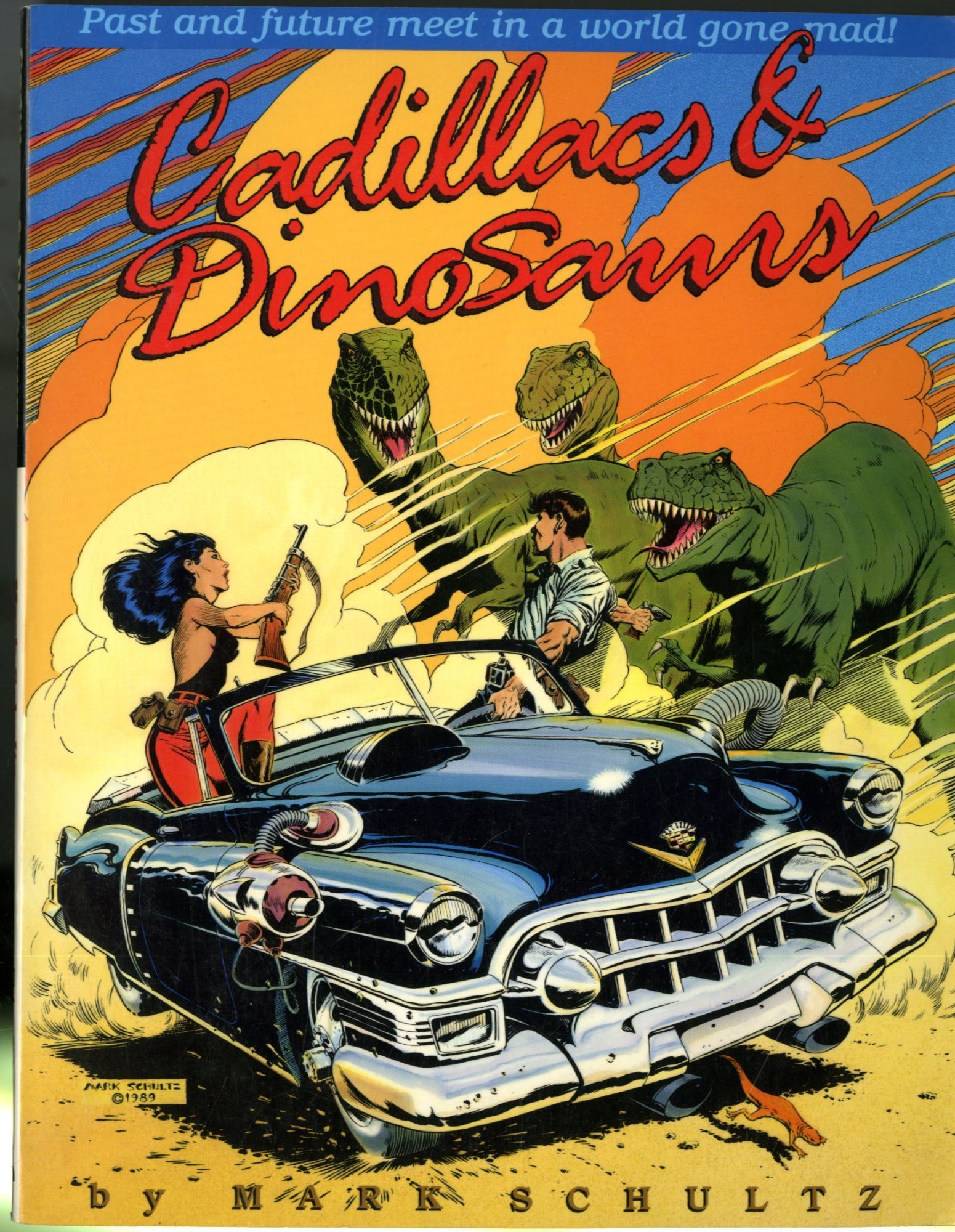 Cadillacs and Dinosaurs | Mark Schultz