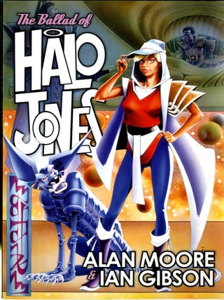 Item #049079 The Ballad of Halo Jones. Alan Moore