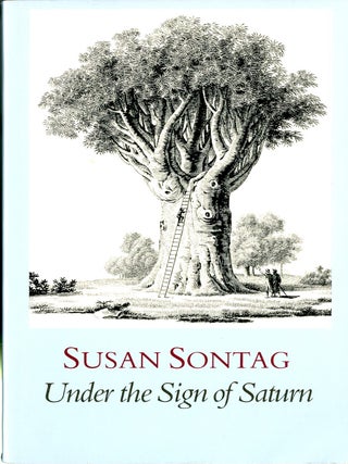 Item #049085 Under the Sign of Saturn. Susan Sontag