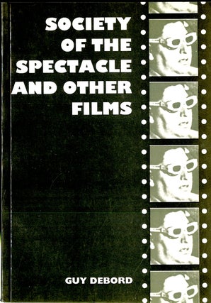 Item #049112 Society of the Spectacle and Other Films. Guy Debord