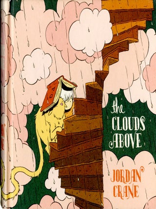 Item #049170 The Clouds Above. Jordan Crane
