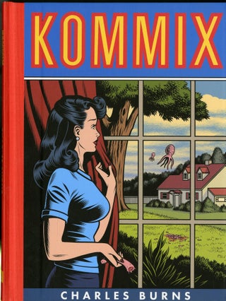 Item #049174 Kommix. Charles Burns