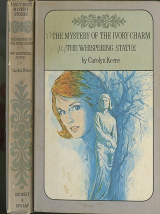 Item #049195 The Mystery of the Ivory Charm; The Whispering Statue. Carolyn Keene