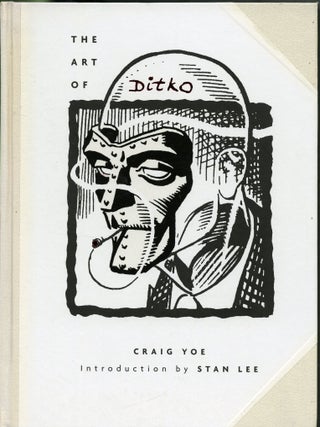 Item #049204 The Art of Steve Ditko. Steve Ditko, Craig Yoe