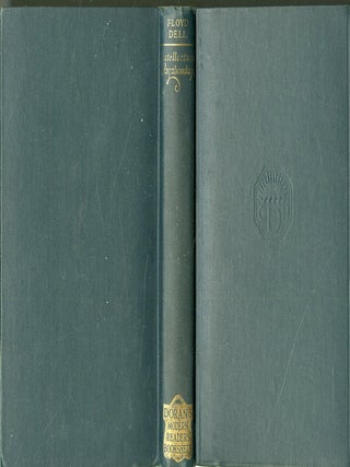 Item #049253 Intellectual Vagabondage: An Apology for the Intelligensia. Floyd Dell