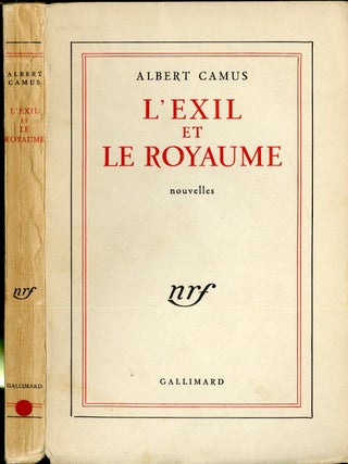 Item #049255 L'Exil et Le Royaume: nouvelles. Albert Camus