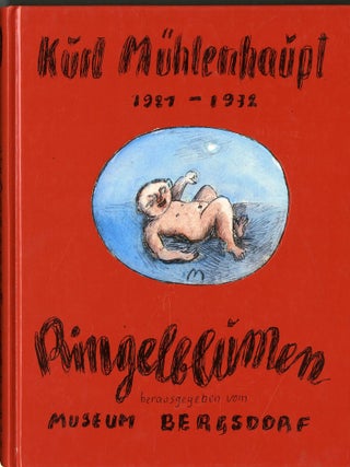 Kurt Mühlenhaupt ein Sammelsurium aus seinem Leben. 11 Bande 1927-1990