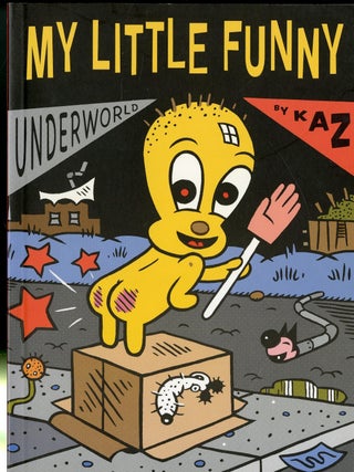 Item #049317 Underworld Vol. 5: My Little Funny. Kaz