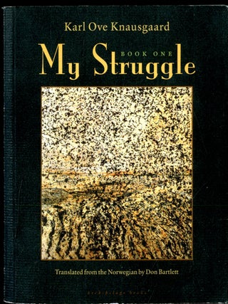 Item #049382 My Struggle Book One. Karl Ove Knausgaard