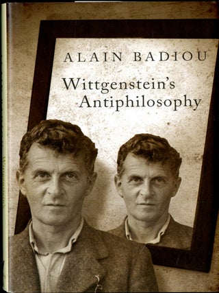 Item #049394 Wittgenstein's Antiphilosophy. Alain Badiou