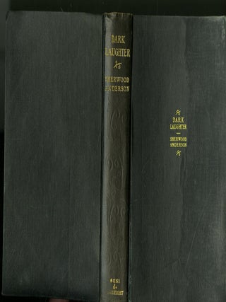 Item #049430 Dark Laughter. Sherwood Anderson