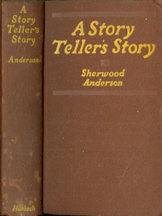 Item #049431 A Story Teller's Story. Sherwood Anderson
