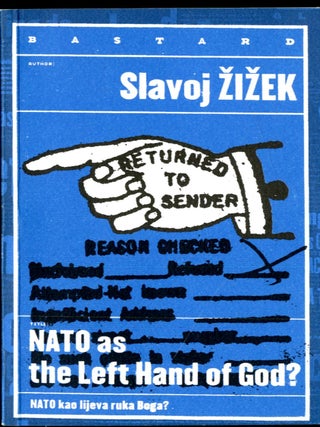 Item #049441 NATO As the Left Hand of God? Slavoj Žižek