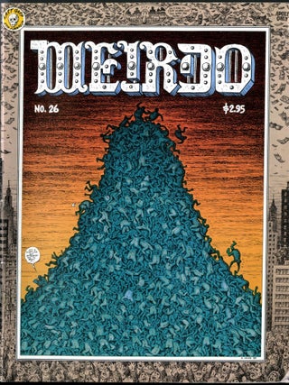 Item #049471 Weirdo No. 26. Carol Tyler, Aline Kominsky-Crumb, Peter Bagge etc R. Crumb