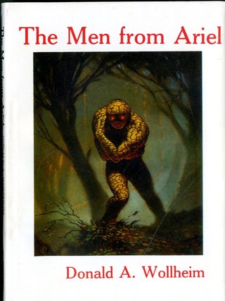 Item #049506 The Men from Ariel. Donald Wollheim