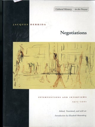 Item #049520 Negotiations: Interventions and Interviews, 1971-2001. Jacques Derrida